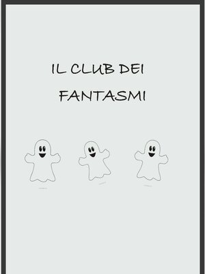 cover image of Il club dei fantasmi